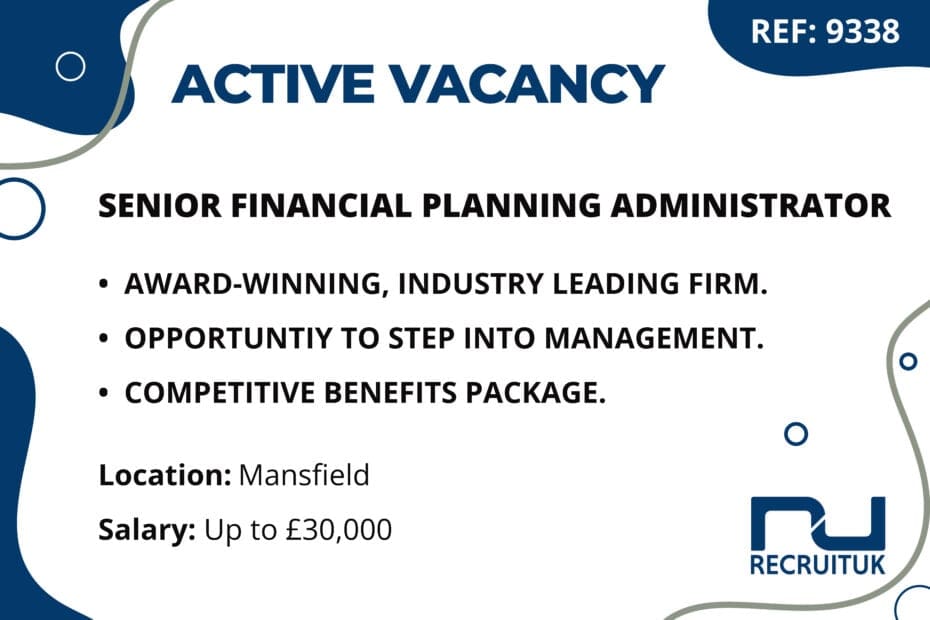 Senior Financial Planning Administrator,  Mansfield 